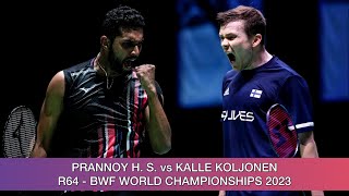 Prannoy H. S. vs Kalle Koljonen | Badminton World Championships 2023