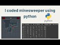 I coded minesweeper using python print console version