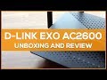 D-Link EXO AC2600 Wireless Router - Unboxing & Review