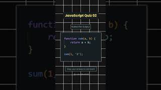 Comment your answer #javascript #quiz #quiztime #coding