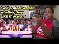 Trump Says He Will PROTECT Women Whether They LIKE IT or NOT - Reaction!