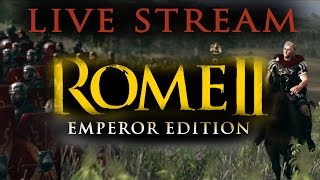 Imperator Augustus [Emperor Edition Live Stream] Rome 2 Total War