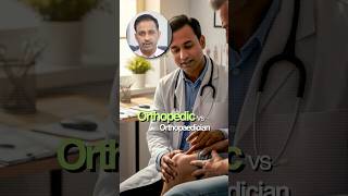 Orthopedic Doctor vs Orthopedic Surgeon | What’s the Difference? 🦴