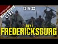 Fredericksburg Event 2022 Day 1 - War of Rights - LIVE