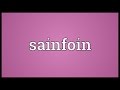 Sainfoin Meaning