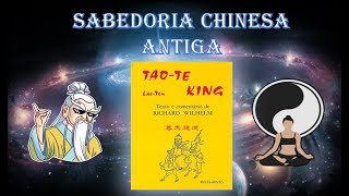 Livro Tao Te King - Taoísmo e Conceitos - Parte 1