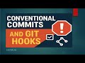 What Are Conventional Commits? Full Tutorial + Pre-Commit & Commit-Msg Hooks