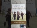 UNBOXING | The Age of Decadence: A History of Britain: 1880-1914