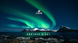 Taoufik - Another Night (Official Music)