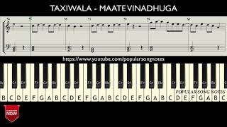 TAXIWALA - MAATE VINADHUGA ( HOW TO PLAY ) MUSIC NOTES