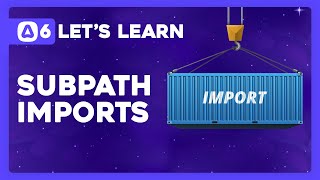 Let's Learn AdonisJS 6: Ep 2.17 - Easy Imports with NodeJS Subpath Imports
