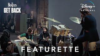 Making of The Beatles: Get Back Featurette | The Beatles: Get Back | Disney+