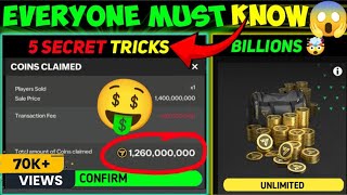 5 PRO Tricks 🔥to Make Billions🤑 in FC Mobile | 😱Best Coin Guide.