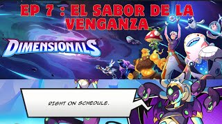 ¡Venganza! // Dimensionals (Steam) // EP 7