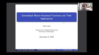 Yuan Gao's PhD defense: Generalized matrix fractional functions and their applications