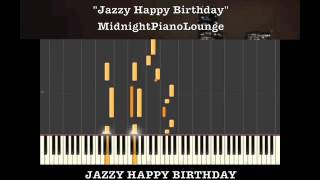 ♫ Jazzy Happy Birthday Piano Tutorial In G Major ♫