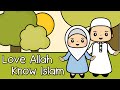 Favourite Muslim Nursery Rhymes - Love Allah Know Islam