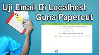 Uji Fungsi Email di localhost menggunakan Papercut SMTP