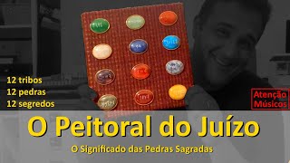 013- As 12 Pedras do Peitoral de Arão | Significados e Segredos