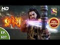 Vighnaharta Ganesh - Ep 607 - Full Episode - 18th December, 2019