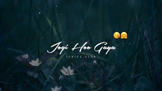 Jogi Ho Gaya Song Status | Bhavin Bhanushali, Malti Chahar | Javed Ali | Jogi Ho Gaya Lyrical Status