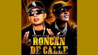 Roncan De Calle - Ñengo Flow, Darell [Audio ]