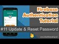 #11 Firebase Authentication Tutorial - Update and Reset Password