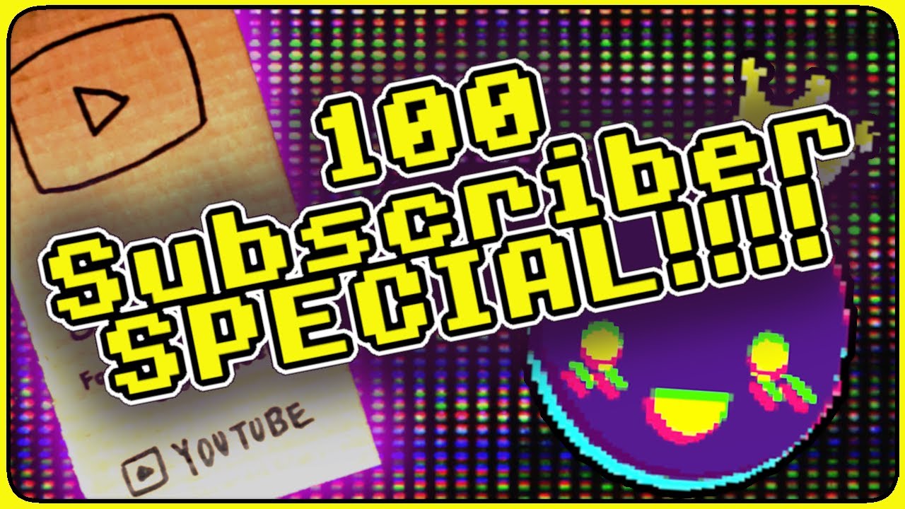 Thank You For 100 Subs Youtube