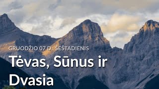 Sabatos mokyklos pamoka, Tėvas, Sūnus ir Dvasia. Gruodžio 07-13