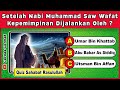 🛑 KUIS SAHABAT NABI MUHAMMAD SAW || Abu Bakar || Umar Bin Khattab || Cerdas Cermat Indonesia