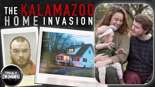 The Kalamazoo Home Invasion