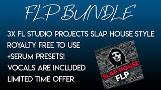 FLP Bundle -  3x FL Studio Projects - Slap House - Deep House I 2020I DYNORO, GAULLIN, IMANBEK