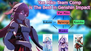 This Yae Miko Team Comp is The Best in The Game - Genshin Impact