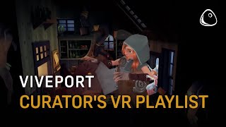 VIVEPORT - Curator's VR Playlist
