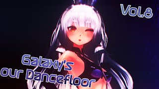 🌌Galaxy's our Dancefloor - Vol.8 Nightcore Edition ★ Hands Up/Hard Dance/and more ★ 2 Hour Mix