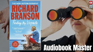 Finding My Virginity Best Audiobook Summary By Richard Branson