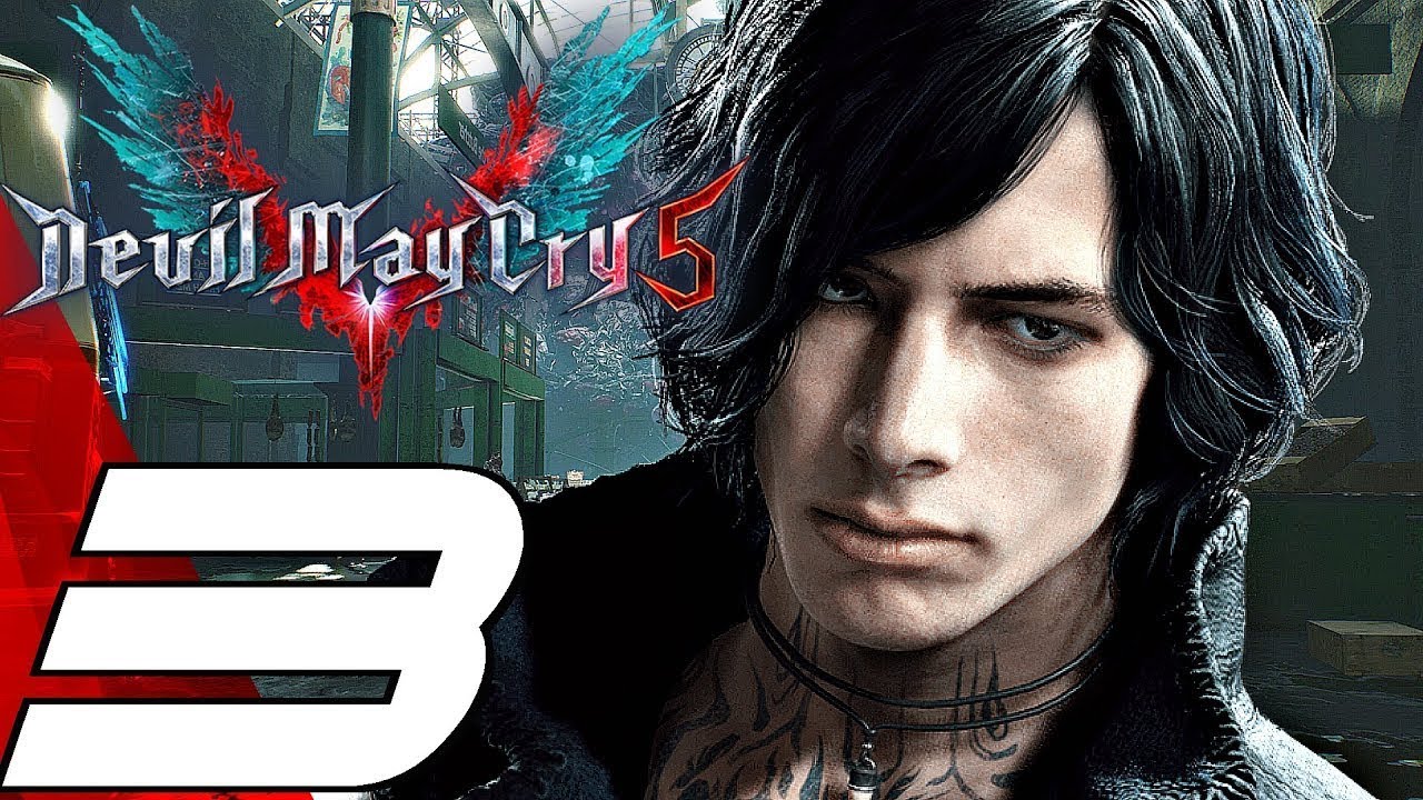 DEVIL MAY CRY 5 WALKTHROUGH PART 3 (NERO'S STORY) (MISSION 3) PC - YouTube