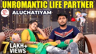 Unromantic Life Partner | Life Partner Sothanaigal | Ft. Ravi \u0026 Sharnika | Sirappa Seivom