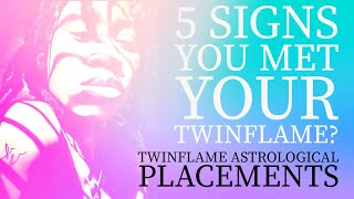 The 5 TRUE Twinflame Signs - Is this your twin flame? - Twinflame astrological placements