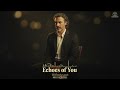 🎵 Echoes of You - Melodyspot | Emotional Ballad Love Songs (Official Lyric Video)