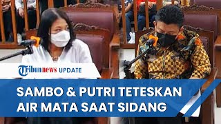 Ferdy Sambo & Putri Candrawathi Meneteskan Air Mata saat Tim Kuasa Hukum Bacakan Nota Keberatan