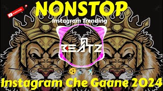 Nonstop Dj Songs | Instagram Che Gaane 2024 | Dj Remix Songs |Marathi Dj Nonstop Mix Instagram