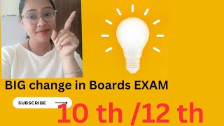 ख़ुशख़बरी ख़ुशख़बरी ख़ुशख़बरी.                    BIG  change in Boards EXAM