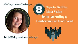 How to prepare for attending a conference or live event