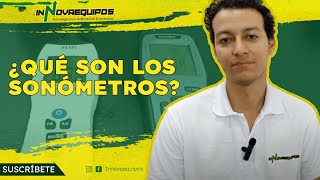 ¿Qué son los sonómetros? -    Innovaequipos