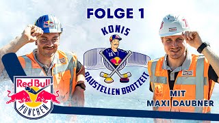 Koni's Construction Site Break Episode 1 | Progress SAP Garden Hockey Arena | Red Bull Munich 2021