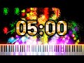 5 Minute Timer [RUSH E] 🎹