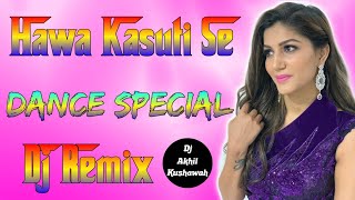 Hawa Kasuti Se Dj Remix Song - Sapna Choudhary, Raju Punjabi - Dj Akhil Kushawah Agra