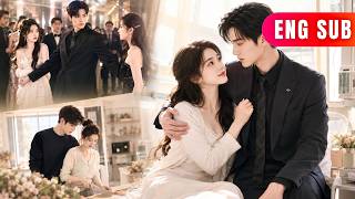 [ENG SUB]✨She Transmigrated As A Sick Villain, So She Clung To The Obsessive Hero Instead#drama