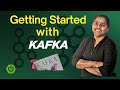 Getting started with KAFKA - webinar